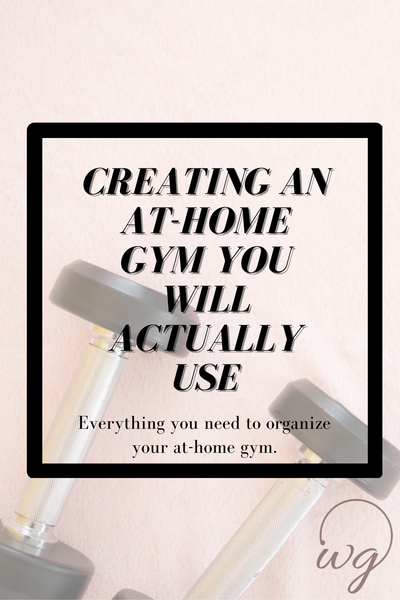 Creating An At-Home Gym You Actually Want To Use