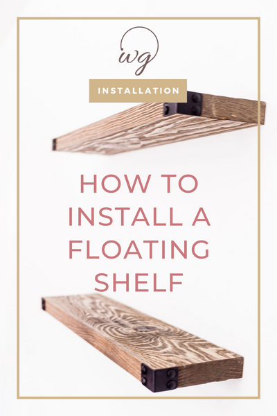 How To Install a Floating Shelf